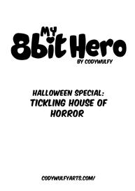 My 8bit Hero 4 – Halloween Special – Tickling House Of Horror #2