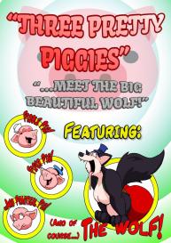 Three Pretty Piggies Meet The Big Beautiful Wolf #1