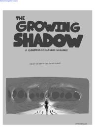 The Growing Shadow #1