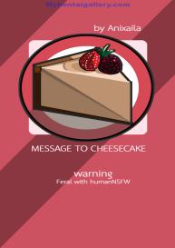 Message To Cheesecake #1