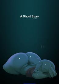 A Ghost Story #1