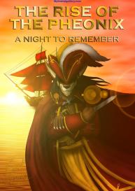 The Rise Of The Pheonix – A Night To Remember #1