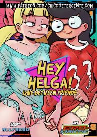 Hey Helga – Love Between Friends #1