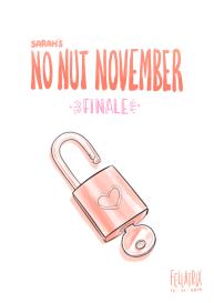 Sarah’s No Nut November 2 – Finale #1