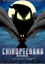 Chiropterana Returns #1