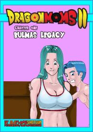 Dragon Moms 2 – Part 1 – Bulma’s Legacy #1