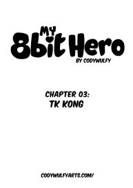 My 8bit Hero 3 – TK Kong #2