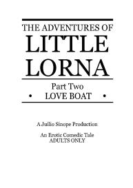 The Adventures Of Little Lorna Kindle Edition 2 – Love Boat #2