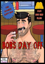 Bob’s Day Off #1