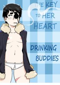The Key To Her Heart 27 – Drinking Buddies #1