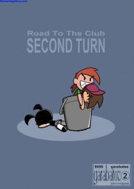 Road To The Club – Second Turn #17