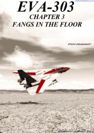 EVA-303 3 – Fangs In The Floor #1