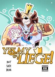 Yes, My Liege #1