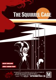 The Squirrel Cage #1