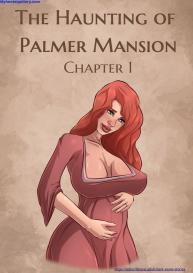 The Haunting Of Palmer Mansion 1 #1