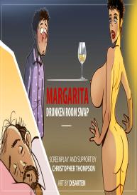 Margarita – Drunken Room Swap #1