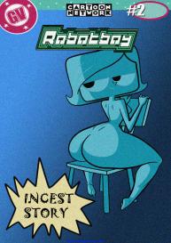 Incest Story 2 – Robotboy #1