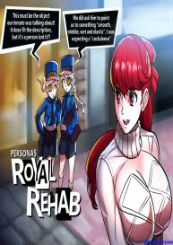 Royal Rehab #2