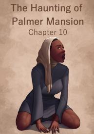 The Haunting Of Palmer Mansion 10 #1
