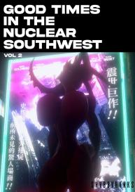 Good Times In The Nuclear Southwest 2 #1
