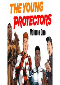 The Young Protectors – Engaging The Enemy 1 #1