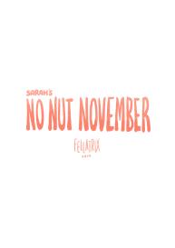 Sarah’s No Nut November 1 #1