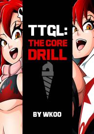 TTGL – The Core Drill #1